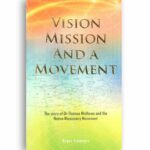 Vision, Mission and a Movement